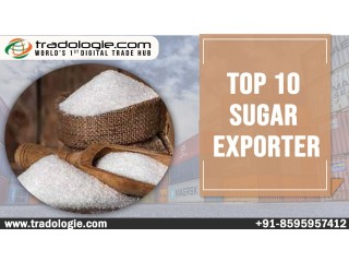 Top 10 Sugar Exporters..